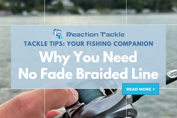 Reaction Tackle's No Fade Braided Fishing Line